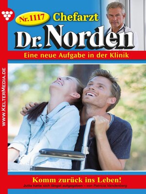 cover image of Chefarzt Dr. Norden 1117 – Arztroman